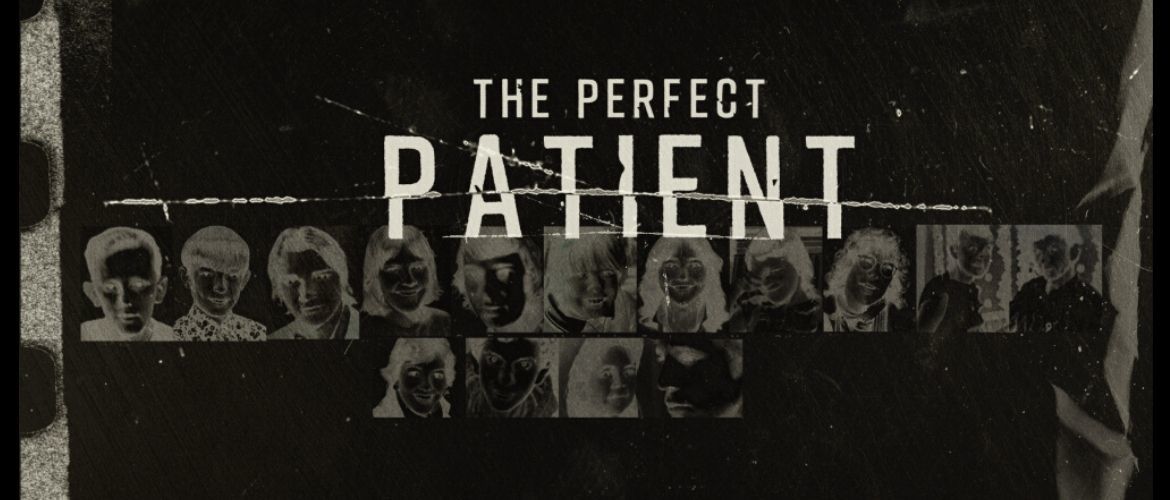 Драматичний трилер «Ідеальний пацієнт»: історія одного маніяка