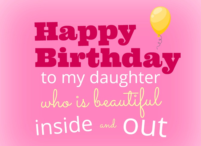 Happy birthday greetings to a daughter - pictures, cards, verses and prose