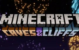 Minecraft: the Caves and Cliffs: Review of the upcoming update