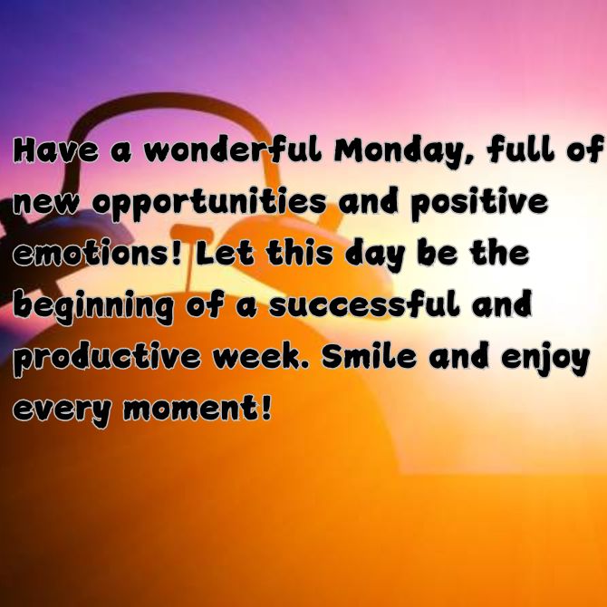 Have a nice Monday – positive pictures with wishes for the beginning of a new week 10