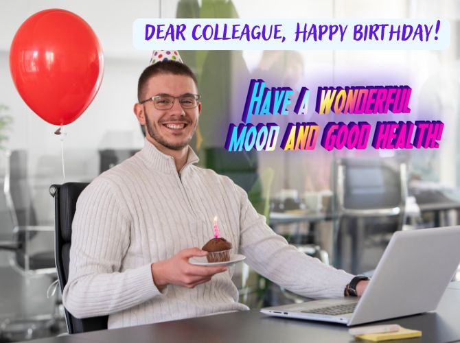 Warm birthday greetings to a colleague in verse, prose, postcards 5