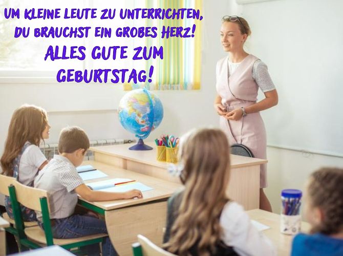 Herzlichen Glückwunsch zum Geburtstag an den Klassenlehrer – schöne Gedichte, Prosa, Karten 5