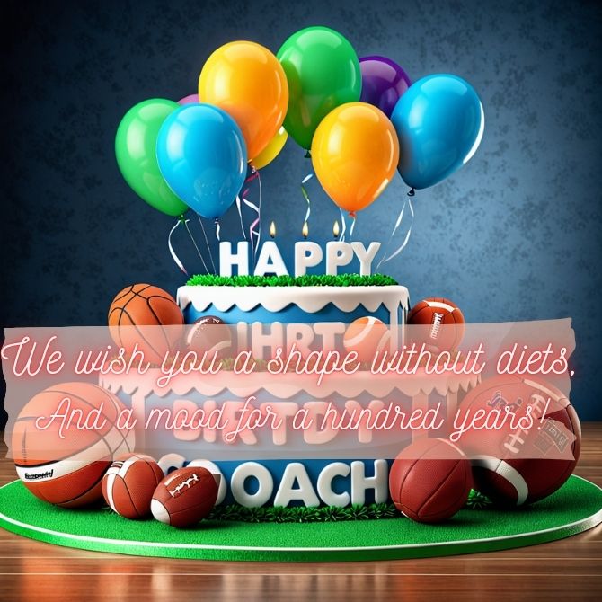Congratulations to the coach on his birthday in your own words, in verses and postcards 3