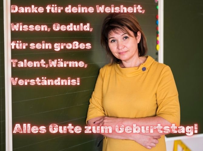 Herzlichen Glückwunsch zum Geburtstag an den Klassenlehrer – schöne Gedichte, Prosa, Karten 3
