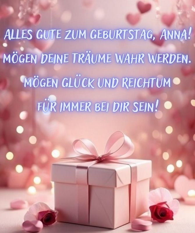 Alles Gute zum Geburtstag, Anja – schöne Glückwünsche in Versen, Prosa und Postkarten 5