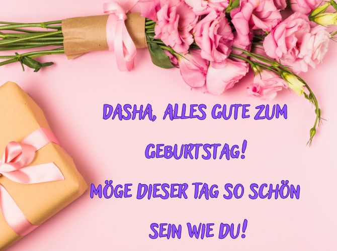 Alles Gute zum Geburtstag, Dascha! Glückwünsche in Versen, Prosa und Postkarten 7