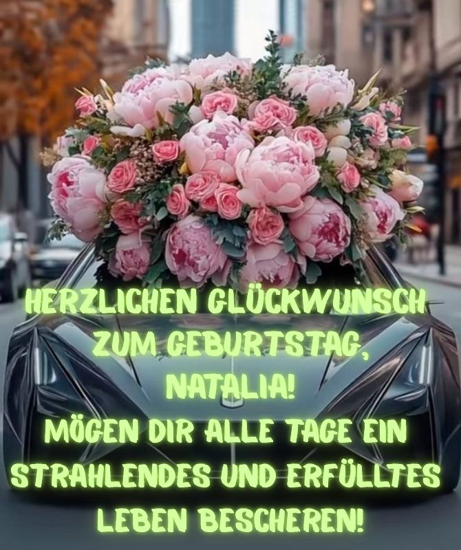 Herzliche Geburtstagswünsche für Natalia 3