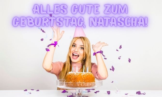 Herzliche Geburtstagswünsche für Natalia 6