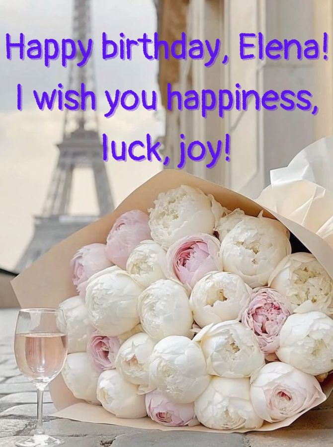 Happy Birthday to Elena in Poetry, Prose, Postcards 7