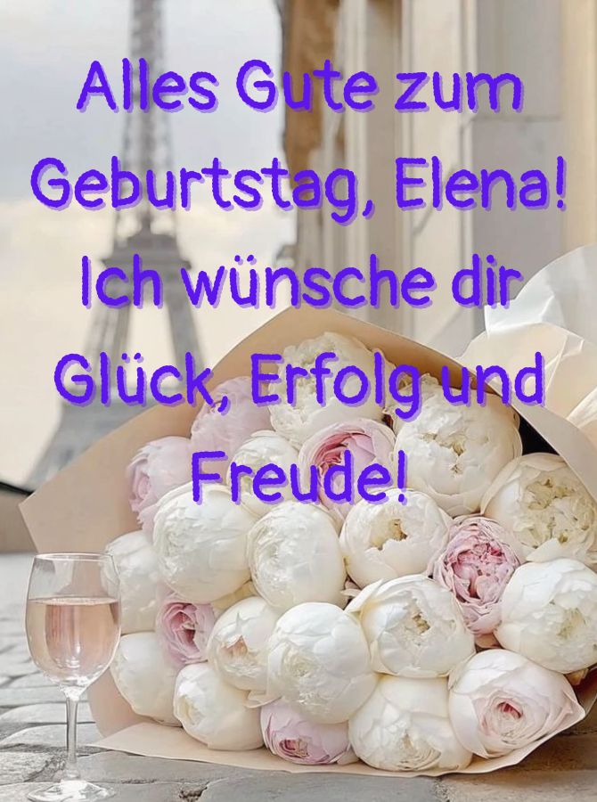 Herzlichen Glückwunsch zum Geburtstag, Elena – in Gedichten, Prosa und Postkarten 7