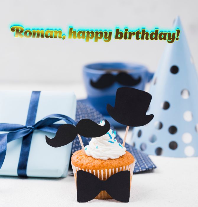 Beautiful birthday greetings to Roman: cards, prose, poems 4