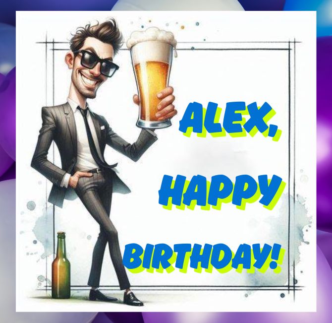 Happy Birthday to Alex – in cards, poems, and your own words 3