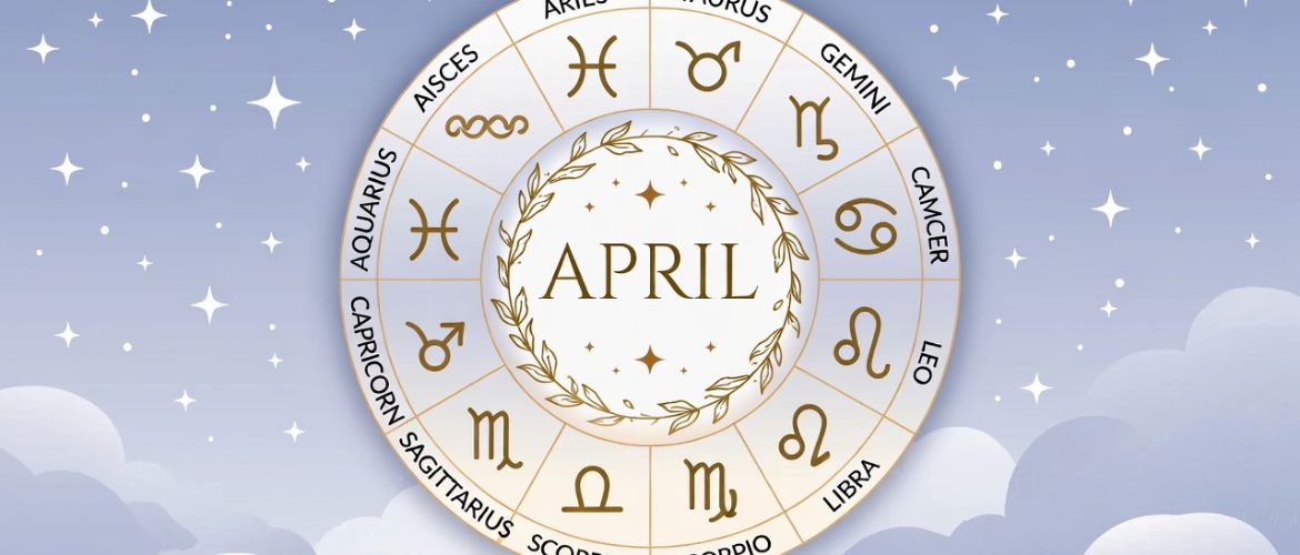 Гороскоп на апрель 2026 года для всех знаков зодиака: точный астропрогноз